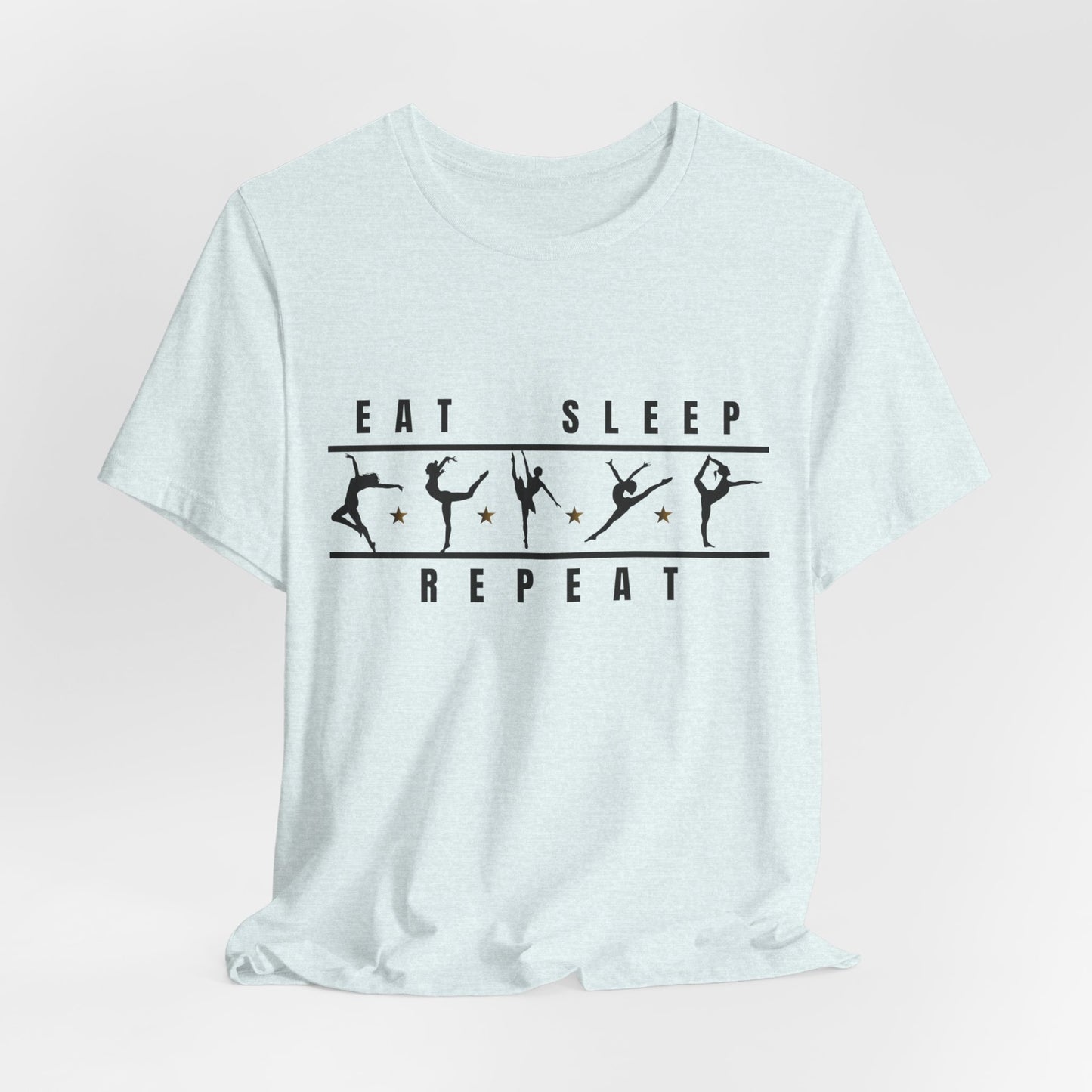 Eat Sleep Dance Repeat T-Shirt – Women's Dance Tee