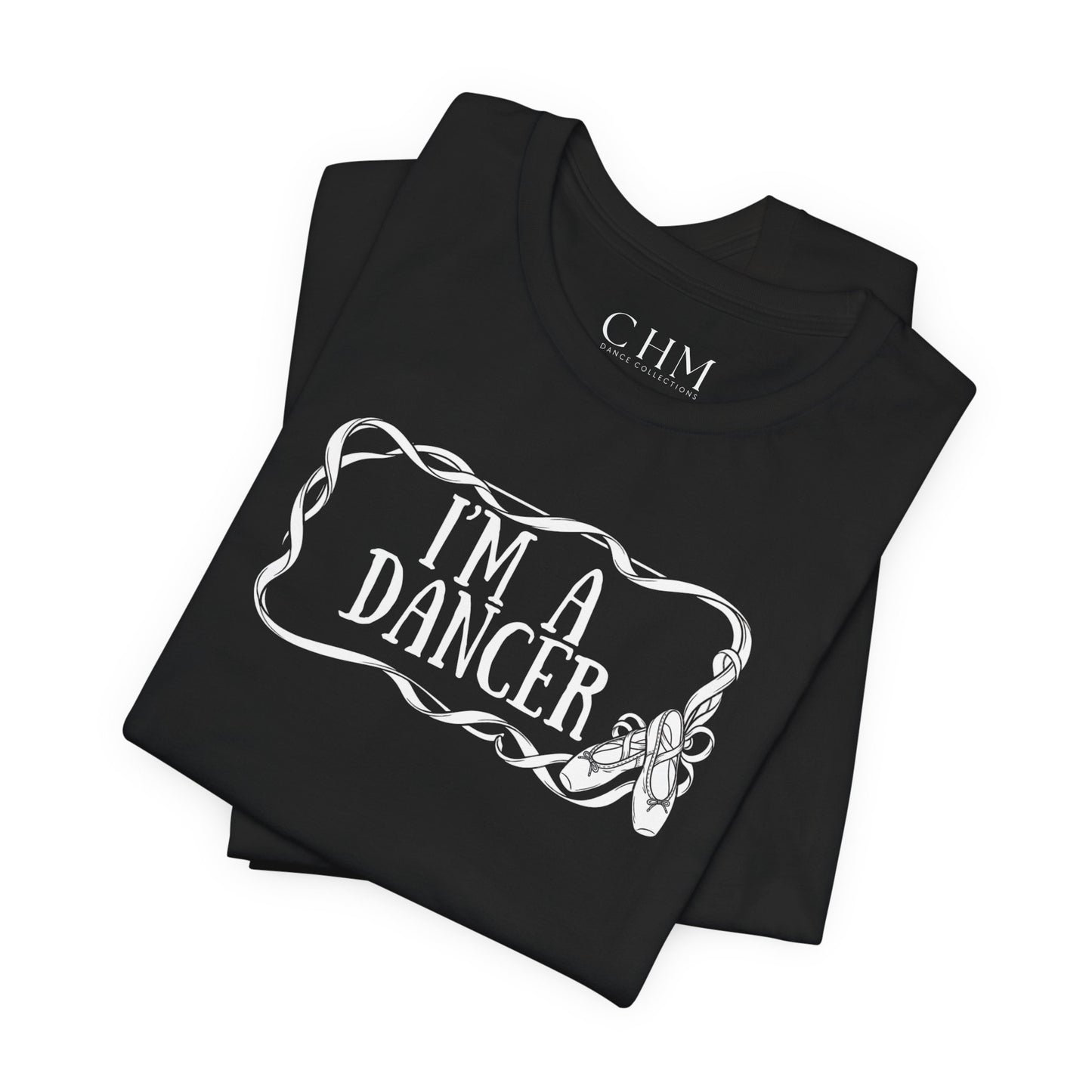 Dancer T‑Shirt — "I'm a Dancer" Front & "The Dance Studio Is Like My 2nd Home" Back