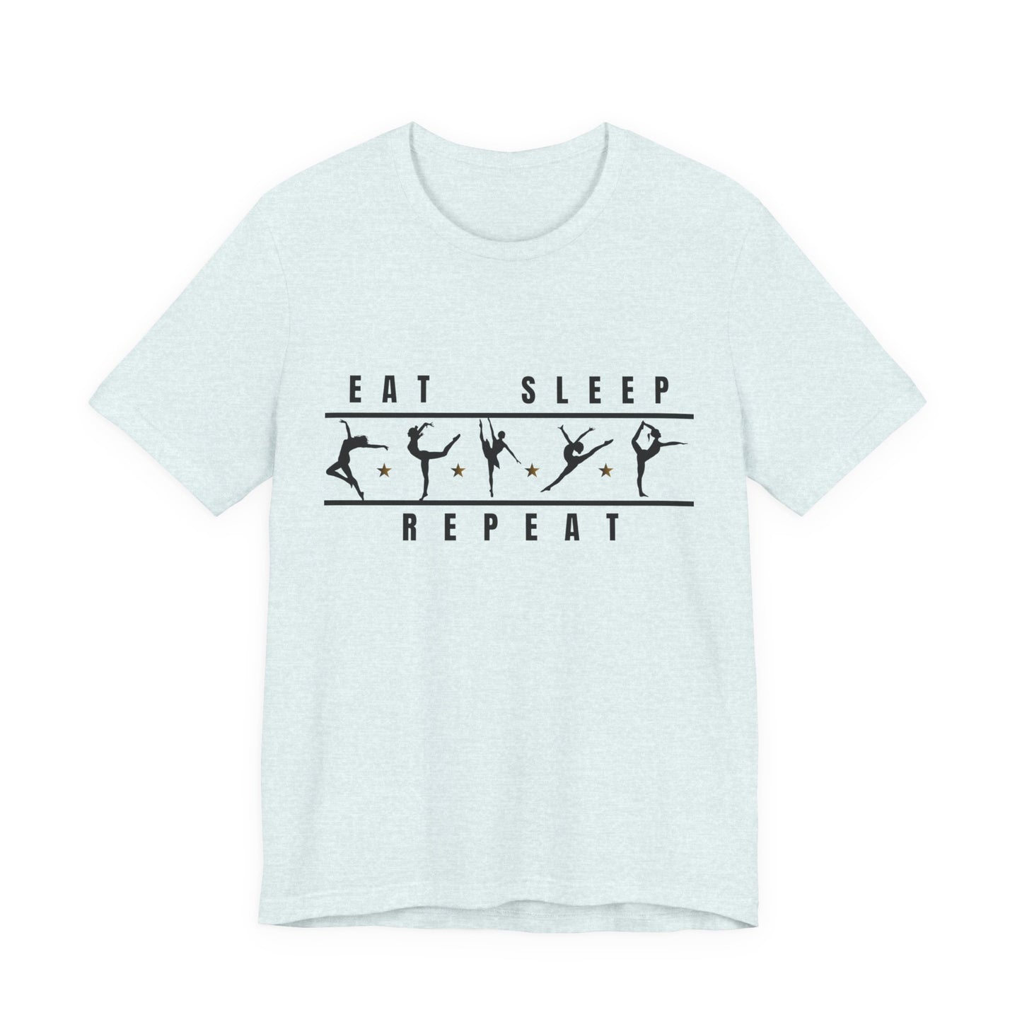 Eat Sleep Dance Repeat T-Shirt – Women's Dance Tee