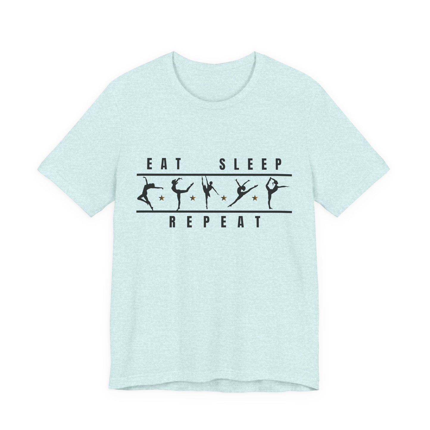Eat Sleep Dance Repeat T-Shirt – Women's Dance Tee