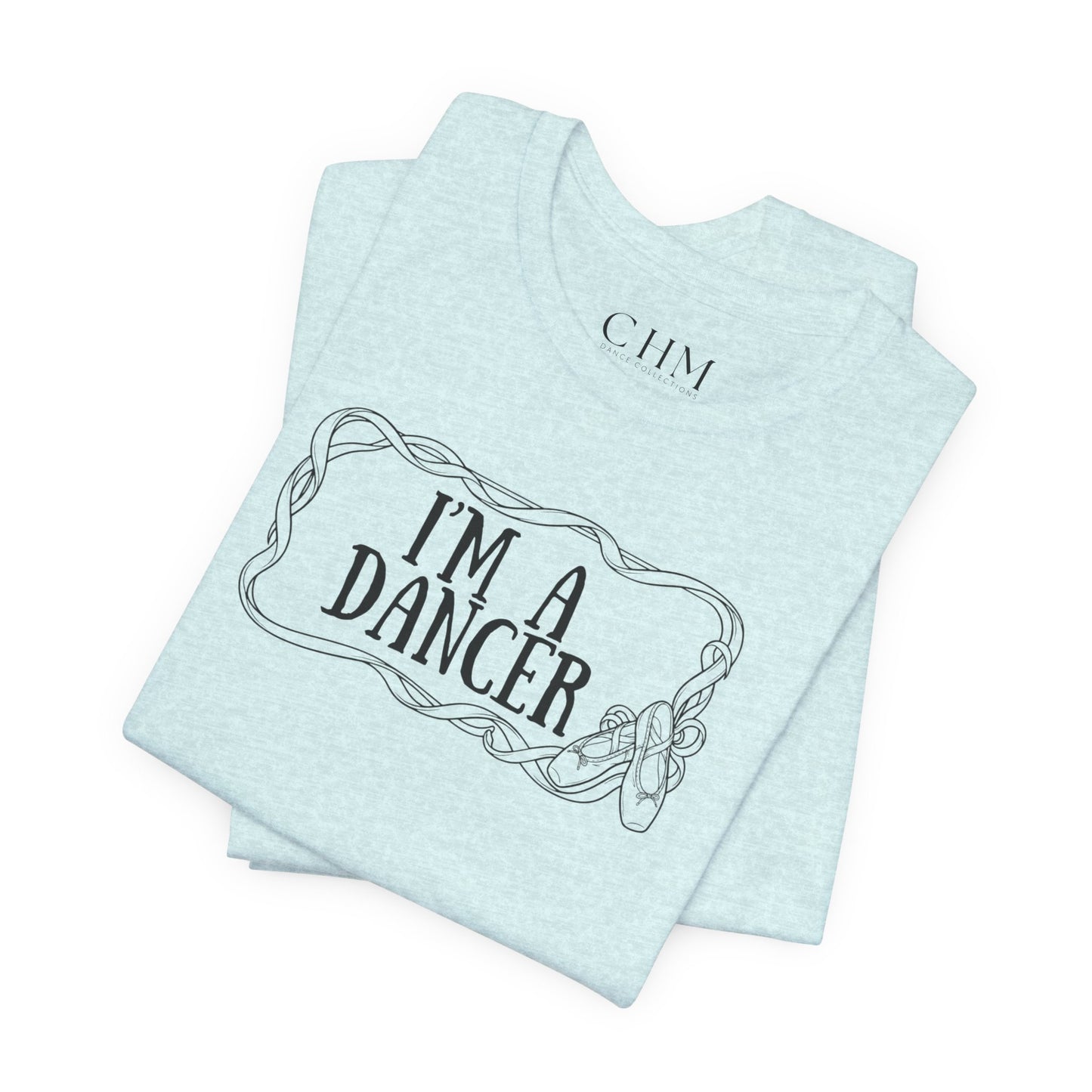 I’m a Dancer Tee — "Of Course My Parents Have No Money" Ballet T‑Shirt